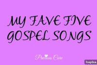 Soul Stirring: My Top 5 Gospel Songs