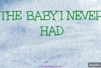 The Child That Never Was