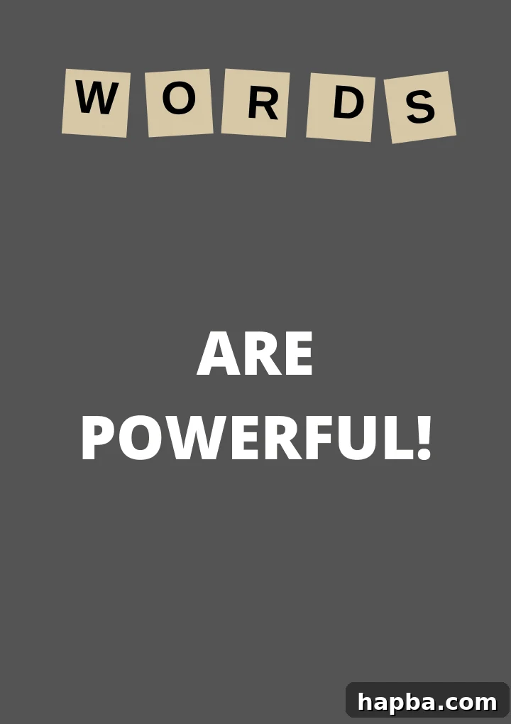 A close-up of a rustic wooden sign with the words 'words are powerful' carved into it, emphasizing the impact of communication.