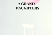 THINGS TO KNOW: MY TWO GRANDDAUGHTERS