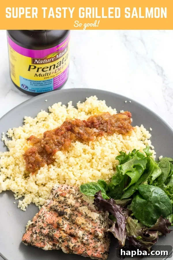 Nourishing My Pregnancy Grilled Salmon Veggies and My Wellness Journey 10 Plate of food with a bottle of Nature Made prenatal vitamins with text "Super Tasty Grilled Salmon So good!"